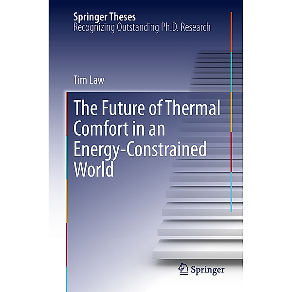 The Future of Thermal Comfort in an Energy- Constrained World, Tim Law