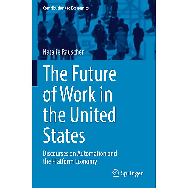 The Future of Work in the United States, Natalie Rauscher