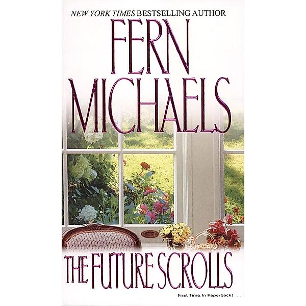 The Future Scrolls, Fern Michaels