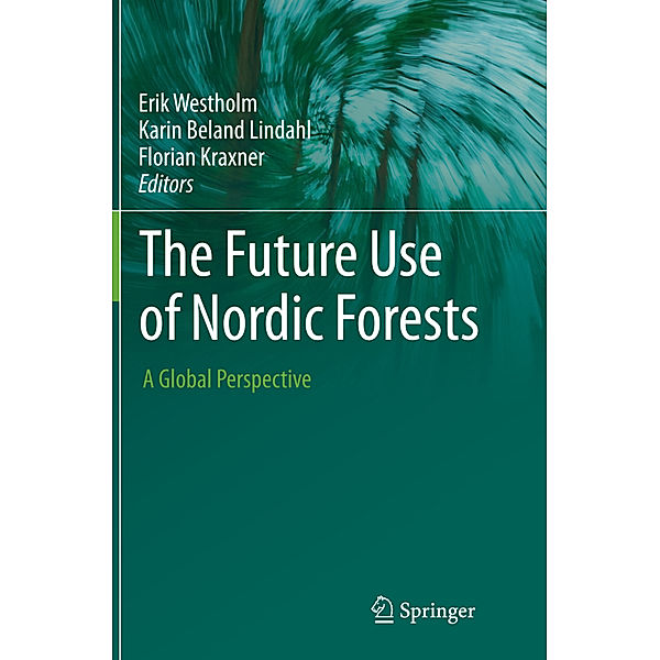 The Future Use of Nordic Forests