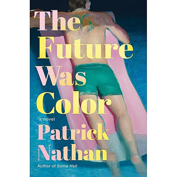 The Future Was Color, Patrick Nathan