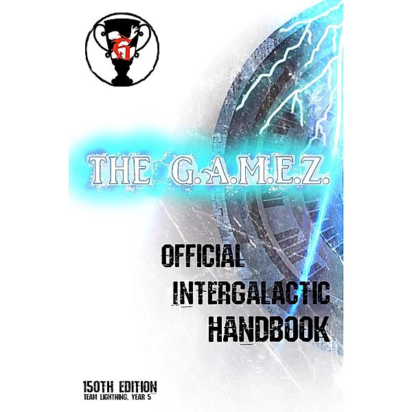 The G.A.M.E.Z. Official Intergalactic Handbook (The G.A.M.E.Z. Duology) / The G.A.M.E.Z. Duology, E. Darkwood
