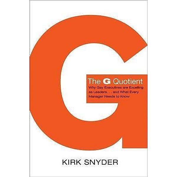 The G Quotient, Kirk Snyder