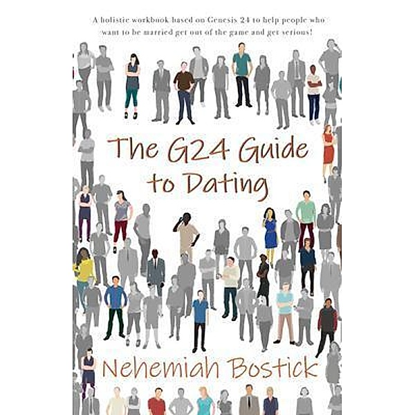 The G24 Guide to Dating, Nehemiah Bostick