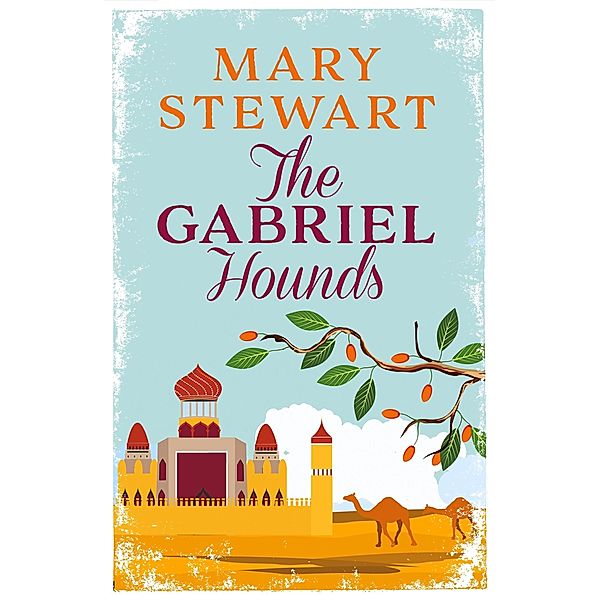 The Gabriel Hounds, Mary Stewart