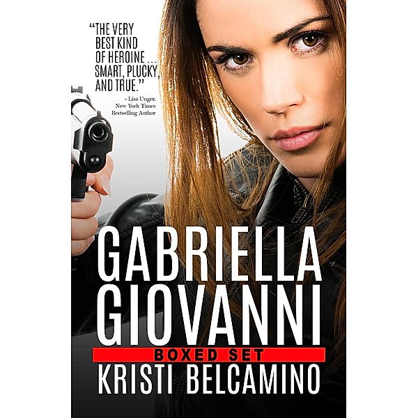 The Gabriella Giovanni Boxed Set (Gabriella Giovanni Mystery Series), Kristi Belcamino