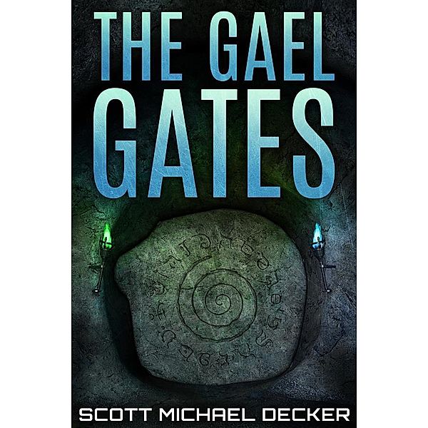 The Gael Gates / Galactic Adventures Bd.2, Scott Michael Decker
