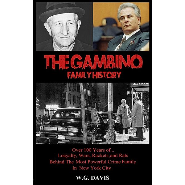 The Gambino Family History, W. G. Davis