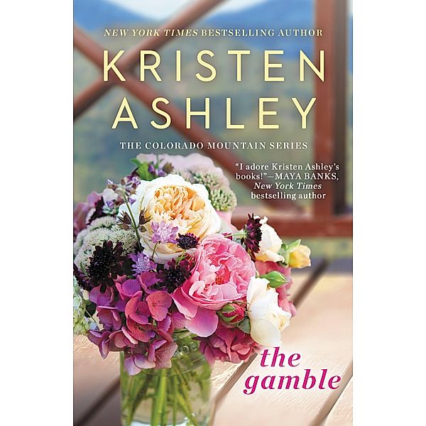 The Gamble / Colorado Mountain Bd.1, Kristen Ashley