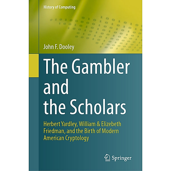 The Gambler and the Scholars, John F. Dooley