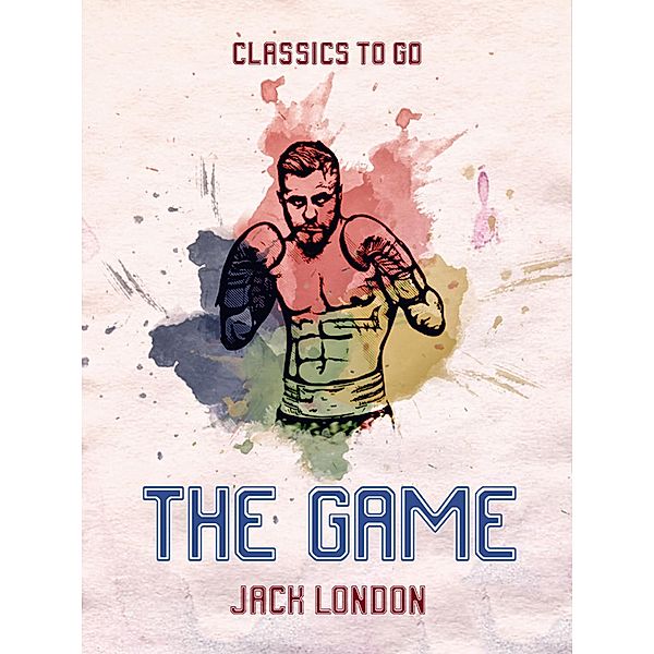 The Game, Jack London