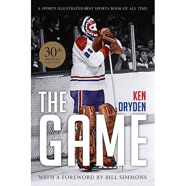The Game: 30th Anniversary Edition, Ken Dryden