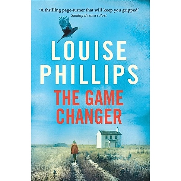 The Game Changer / A Dr Kate Pearson novel Bd.4, Louise Phillips