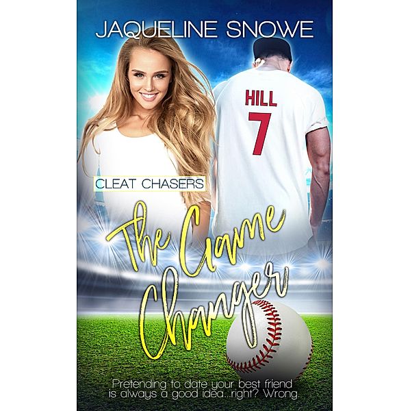 The Game Changer / Cleat Chasers Bd.2, Jaqueline Snowe