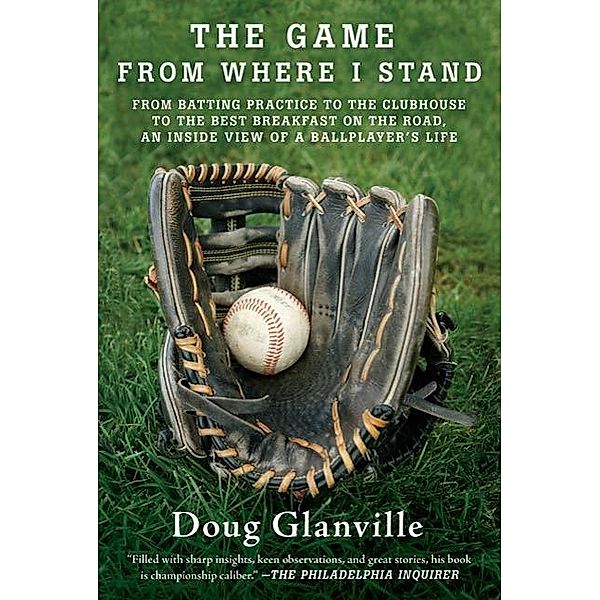 The Game from Where I Stand, Doug Glanville
