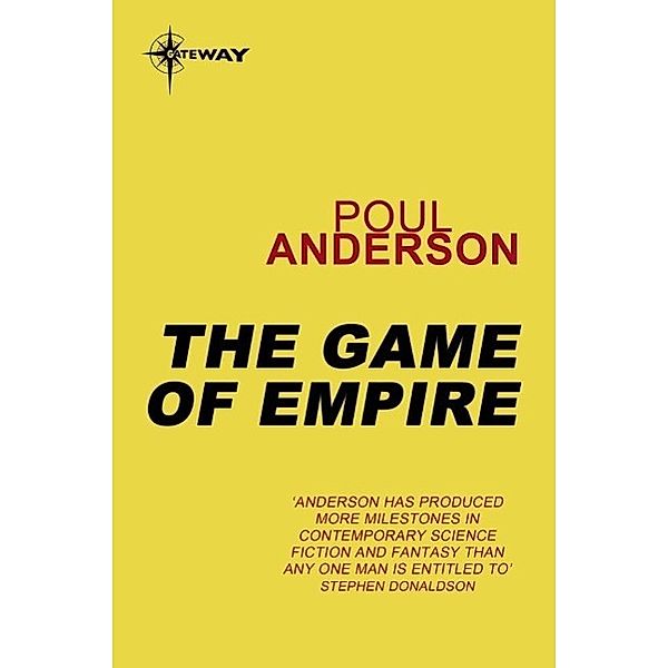 The Game of Empire, Poul Anderson