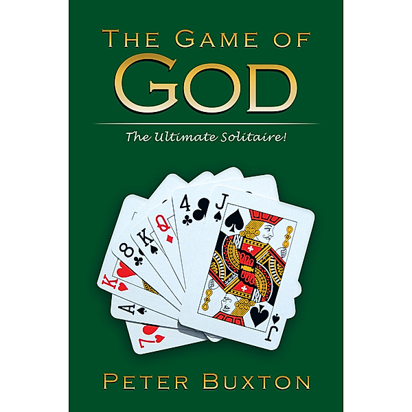 The Game of God, Peter Buxton
