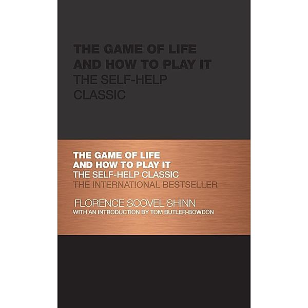 The Game of Life and How to Play It, Florence Scovel Shinn