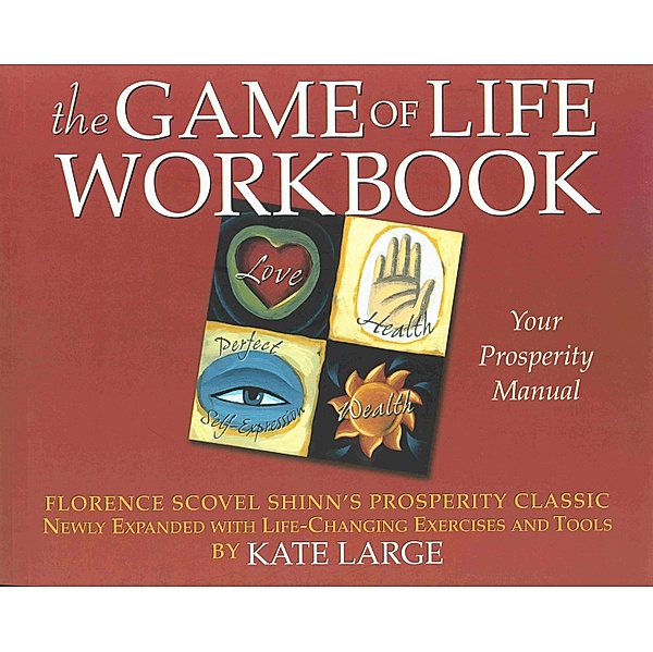 THE GAME OF LIFE WORKBOOK, Kate Large