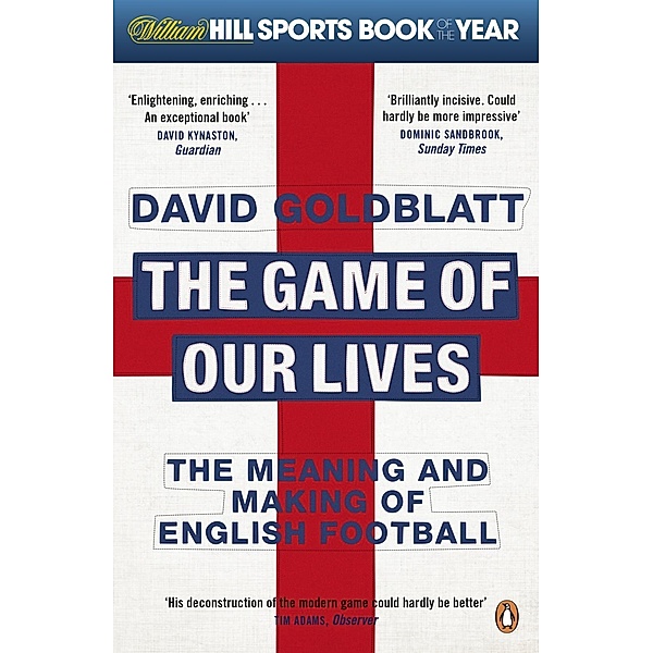 The Game of Our Lives, David Goldblatt