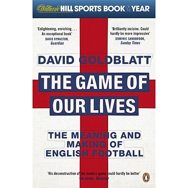 The Game of Our Lives, David Goldblatt