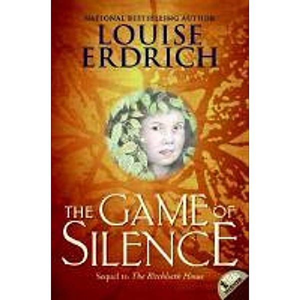 The Game of Silence, Louise Erdrich