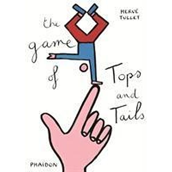 The Game of Tops and Tails, Hervé Tullet