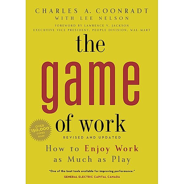 The Game of Work, Charles A. Coonradt