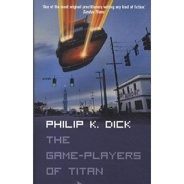 The Game-Players of Titan, Philip K. Dick