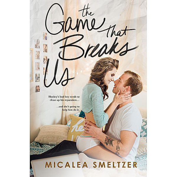 The Game That Breaks Us, Micalea Smeltzer