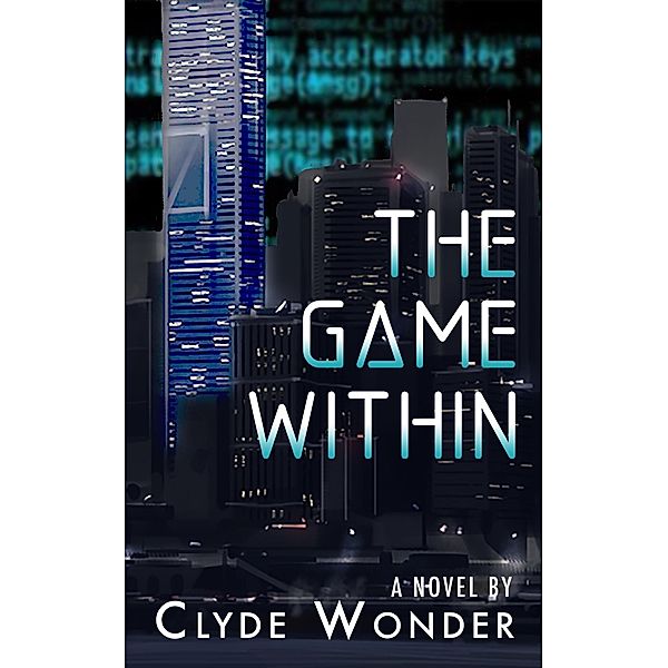 The Game Within, Clyde Wonder