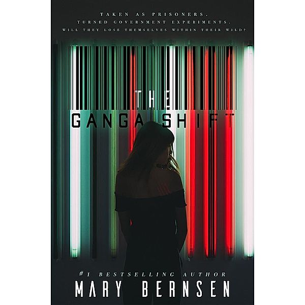 The Ganga Shift, Mary Bernsen