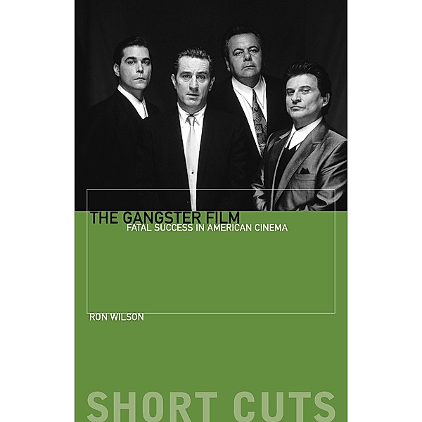 The Gangster Film / Short Cuts, Ron Wilson