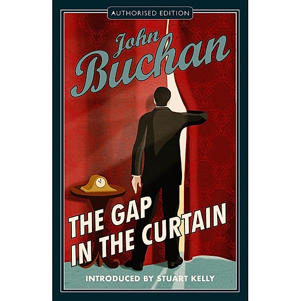 The Gap in the Curtain, John Buchan