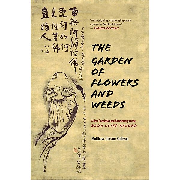 The Garden of Flowers and Weeds, Matthew Juksan Sullivan