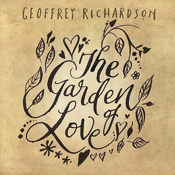 The Garden Of Love, Geoffrey Richardson