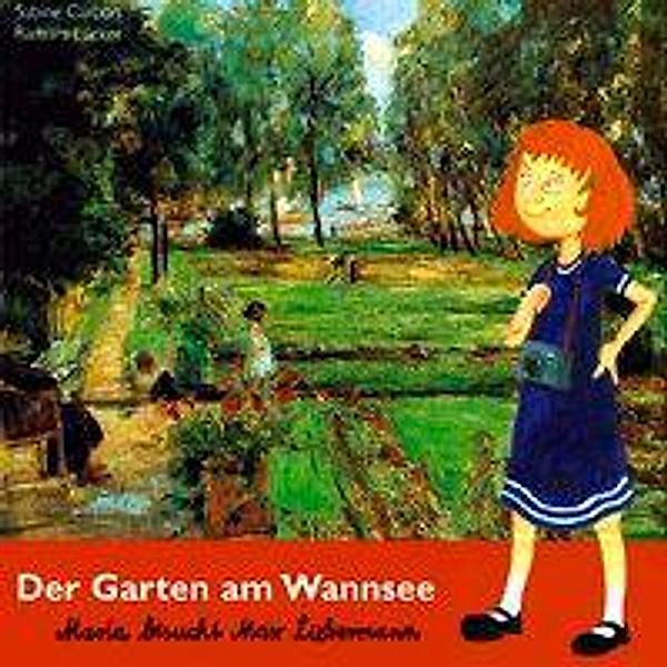 The Garden on Lake Wannsee, Sabine Carbon, Barbara Lücker
