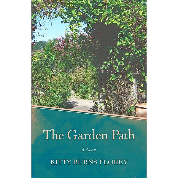 The Garden Path, Kitty Burns Florey