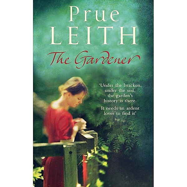 The Gardener, Prue Leith