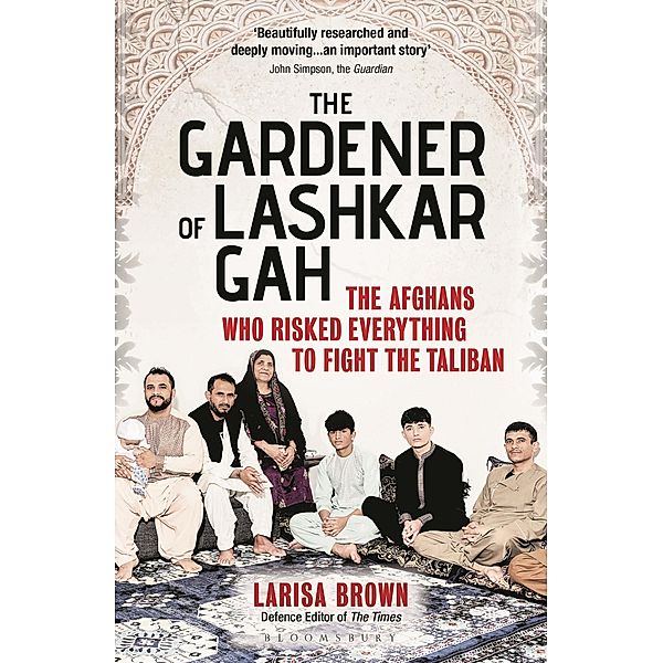 The Gardener of Lashkar Gah, Larisa Brown