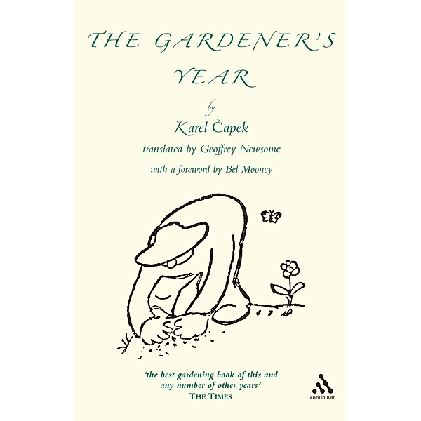 The Gardener's Year, Karel Capek