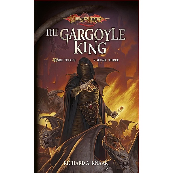 The Gargoyle King / Ogre Titans Bd.3, Richard A. Knaak