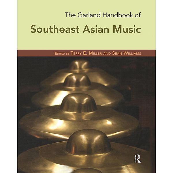 The Garland Handbook of Southeast Asian Music