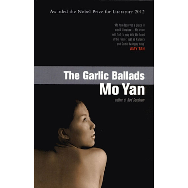 The Garlic Ballads, Mo Yan