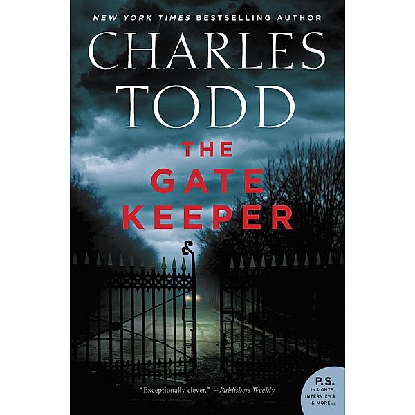 The Gate Keeper / Inspector Ian Rutledge Mysteries Bd.20, Charles Todd