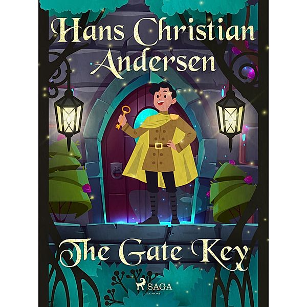 The Gate Key / Hans Christian Andersen's Stories, H. C. Andersen
