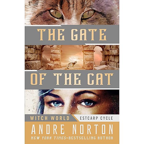 The Gate of the Cat / Witch World: Estcarp Cycle, Andre Norton