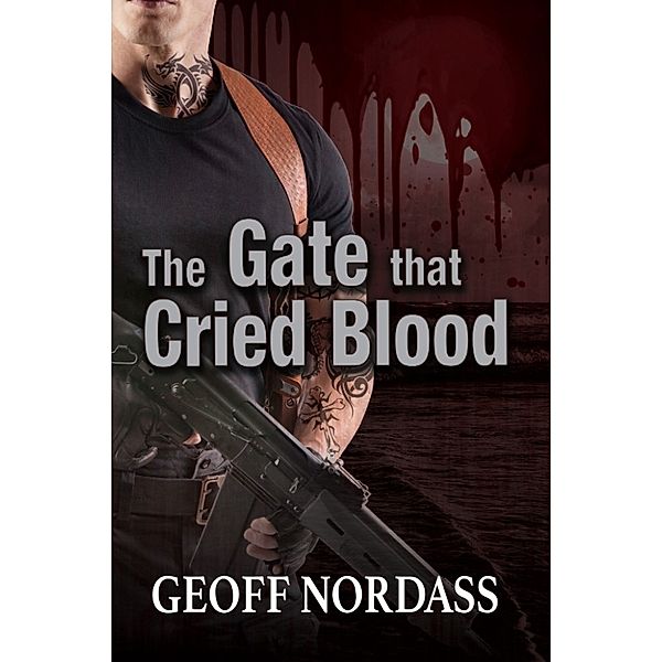 The Gate That Cried Blood, Geoff Nordass