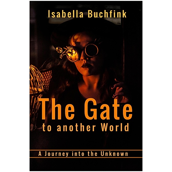 The Gate to another World, Isabella Buchfink