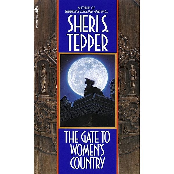 The Gate to Women's Country, Sheri S. Tepper